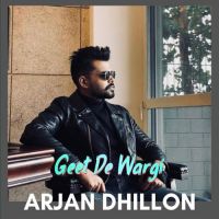 Geet De Wargi Arjan Dhillon Song Download Mp3