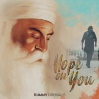 Hope On You Rummy Grewal Song Download Mp3