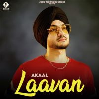 Laavan Akaal Song Download Mp3