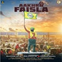Aakhri Faisla Kanwar Grewal Song Download Mp3