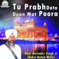 Tu Prabh Data Daan Mat Poora songs mp3