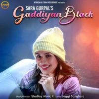 Gaddiyan Black Sara Gurpal Song Download Mp3