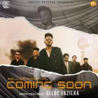 Coming Soon Ellde Fazilka Song Download Mp3