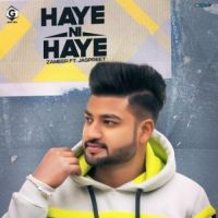 Haye Ni Haye Jaspreet Kaur,Zameer Song Download Mp3