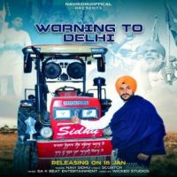Warning To Delhi Navi Sidhu Song Download Mp3