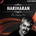 Hariharan - The Singing Icon songs mp3