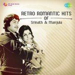 Retro Romantic Hits Of Srinath and Manjula songs mp3