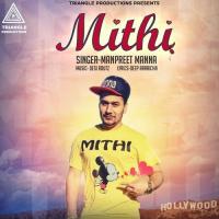 Mithi Manpreet Manna Song Download Mp3