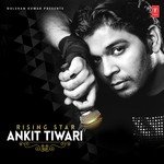 Galliyan Ankit Tiwari Song Download Mp3