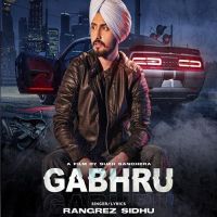 Gabhru Rangrez Sidhu Song Download Mp3