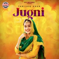 Jugni Tanishq Kaur Song Download Mp3