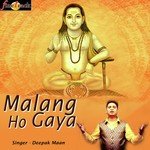 Malang Ho Gaya Deepak Maan Song Download Mp3