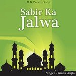 Sabir Ka Jalwa songs mp3