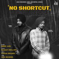 No Shortcut Inder Jass Song Download Mp3