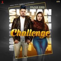 Challenge Gurlez Akhtar,Sultan Singh Song Download Mp3