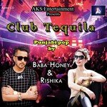 Club Tequila Baba Honey Song Download Mp3