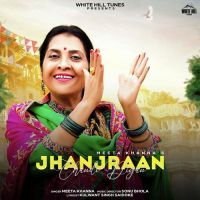 Jhanjraan Chandi Diyan Meeta Khanna Song Download Mp3