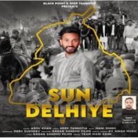Sun Delhiye Ashu Khan Song Download Mp3
