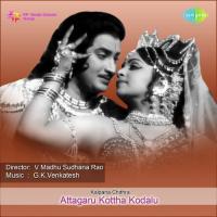 Attagaru Kottha Kodalu songs mp3