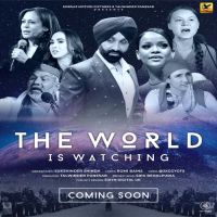 The World Is Watching Sukshinder Shinda Song Download Mp3