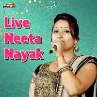 Live Neeta Nayak songs mp3