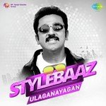 Stylebaaz - Ulaganayagan songs mp3