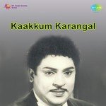Kaakkum Karangal songs mp3