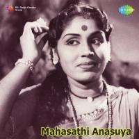 Mahasathi Anasuya songs mp3