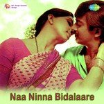 Naa Ninna Bidalaare songs mp3