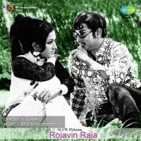 Rojavin Raja P. Susheela,T.M. Soundararajan Song Download Mp3