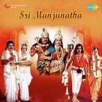 Sri Manjunatha Charitham Aakashame Aakaramai Anuradha Sharma,S.P. Balasubrahmanyam Song Download Mp3