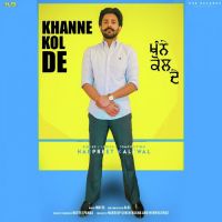 Khanne Kol De Harpreet Kalewal Song Download Mp3