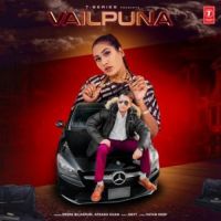 Vailpuna Deepa Bilaspuri,Afsana Khan Song Download Mp3