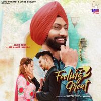 Feeling Great Sahib Brar Song Download Mp3