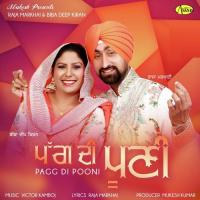 Pag Di Pooni Raja Markhai,Biba Deep Kiran Song Download Mp3