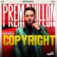 Copyright Prem Dhillon Song Download Mp3