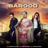 Barood Deepak Dhillon Song Download Mp3