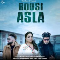Roosi Asla Gurlej Akhtar,Deep Saprai Song Download Mp3