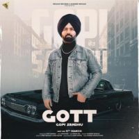Gott Gopi Sandhu Song Download Mp3