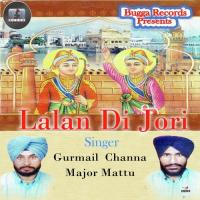 Lalan Di Jori Gurmail Singh Channa,Major Mattu Song Download Mp3