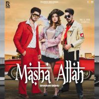 Masha Allah Sharan Sidhu Song Download Mp3