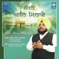 Tu Mero Peyaro Lakhvir Singh Ji Sehna Damdami Taksal Wale Song Download Mp3