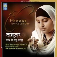 Rasna Ram Ko Jas Gavho Bibi Navneet Kaur Ji (Sri Amritsar Wale) Song Download Mp3