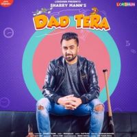 Dad Tera Sharry Mann Song Download Mp3