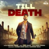 Till Death Parmish Verma Song Download Mp3