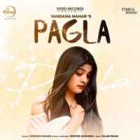 Pagla Vandana Nahar Song Download Mp3