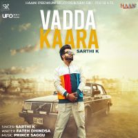Vadda Kaara Sarthi K Song Download Mp3