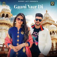Gaani Yaar Di Gurlez Akhtar,Nawab Song Download Mp3