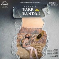 Rabb Da Banda 2 Ahenn Vatish Song Download Mp3