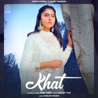 Khat Pari Neet Song Download Mp3